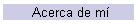 Acerca de m�